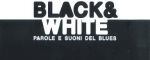 BLACK&WHITE