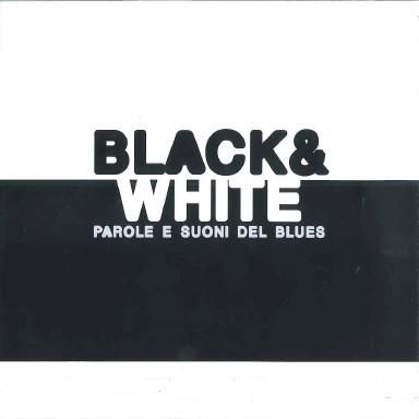 BLACK&WHITE