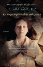 La forza imprevedibile delle parole