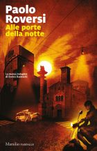 Alle porte della notte. La nuova indagine di Enrico Radeschi
